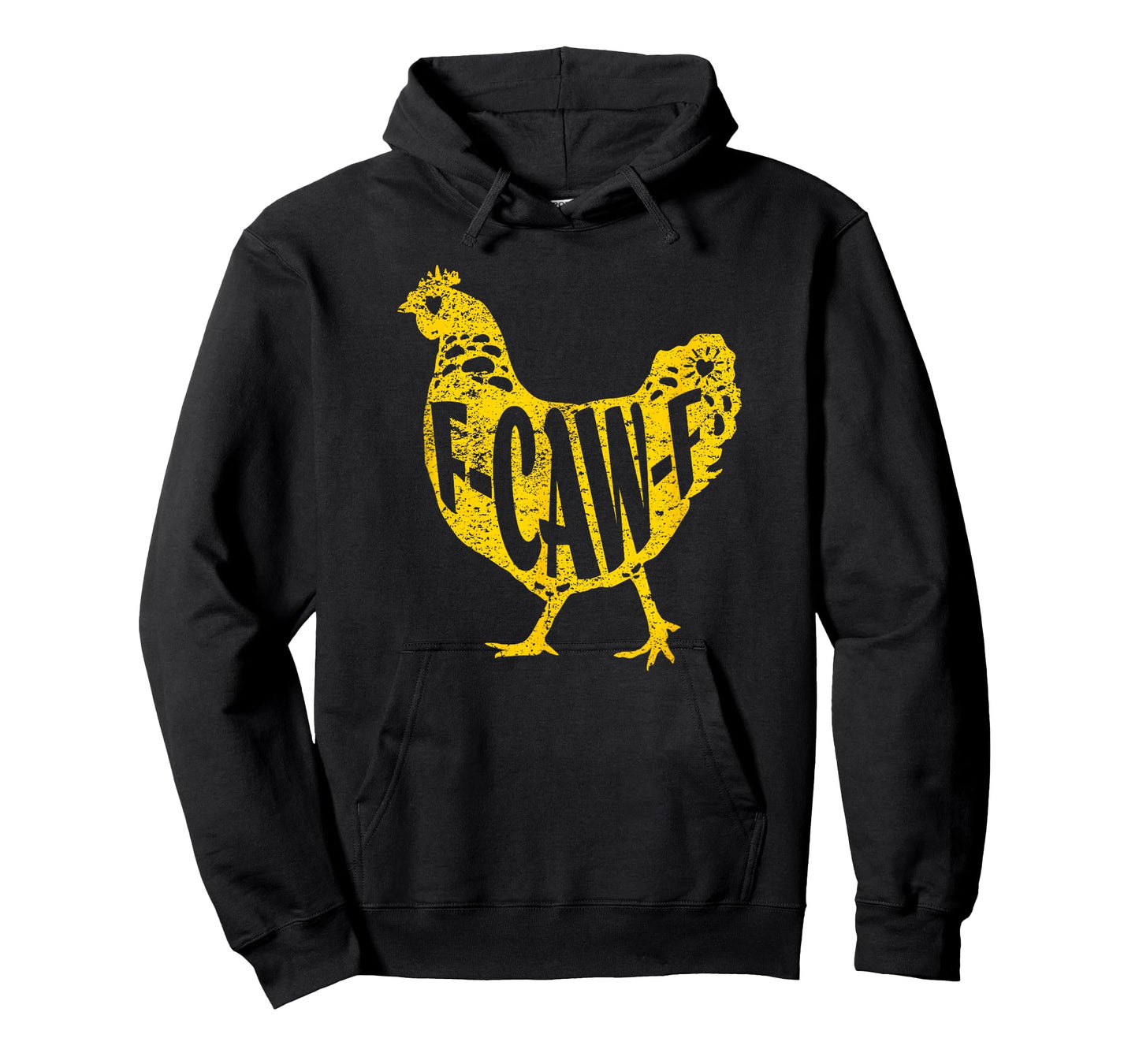 Funny Chicken F-CAW-F Hen Poultry Rooster Coop Men Women T-Shirt