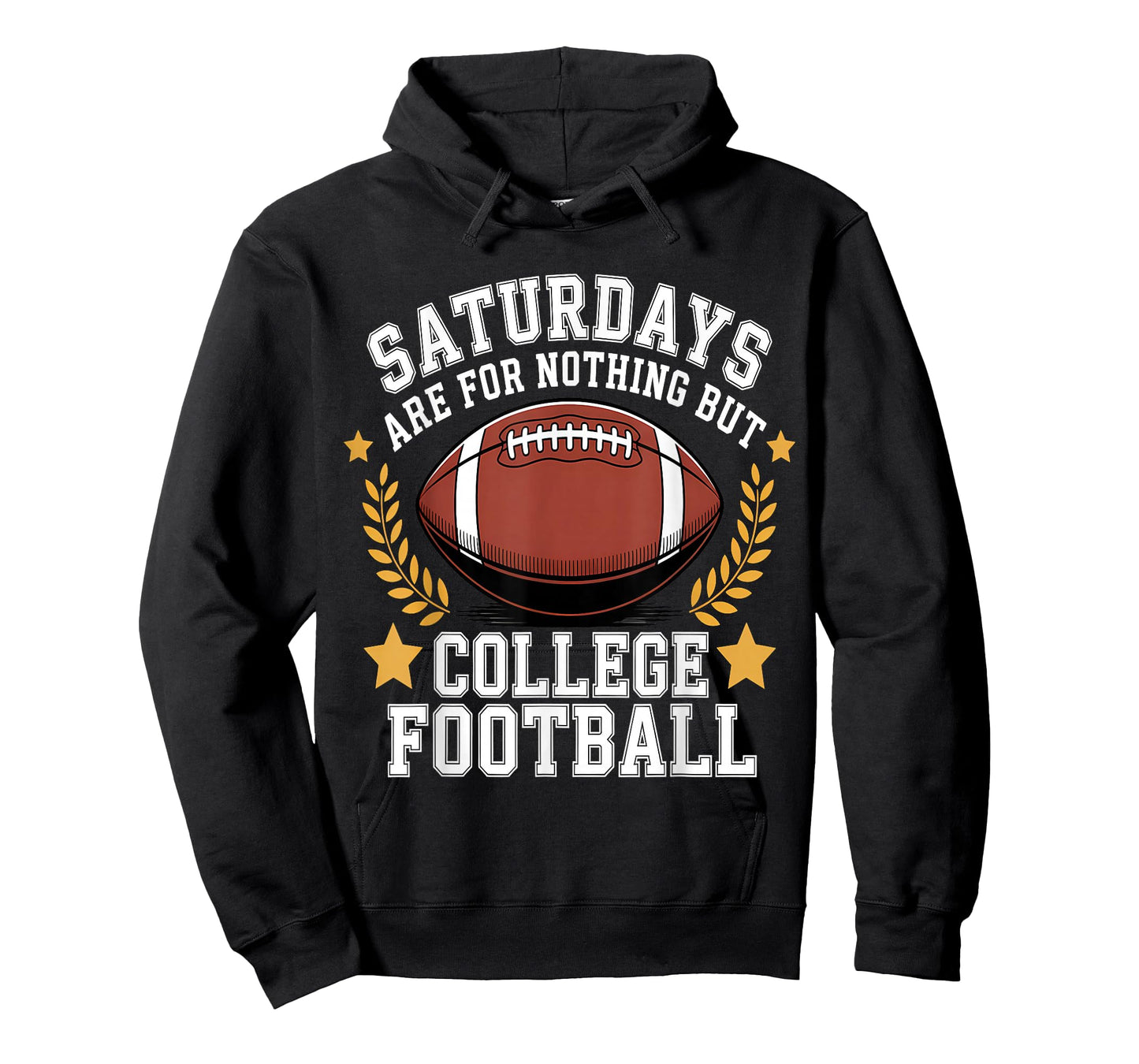 Saturdays are for College Football Fans T-Shirt