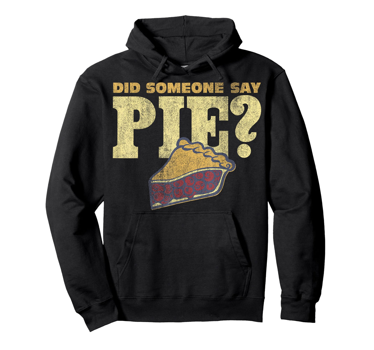 Did Someone Say Pie Berry Pie Sketch T-Shirt