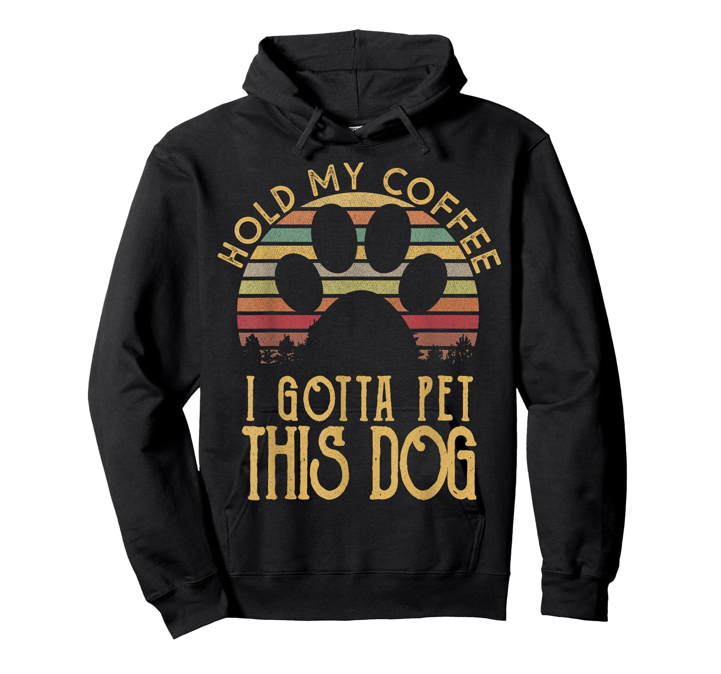 Hold My Coffee I Gotta Pet This Dog Funny Drink T-shirt Gift T-Shirt