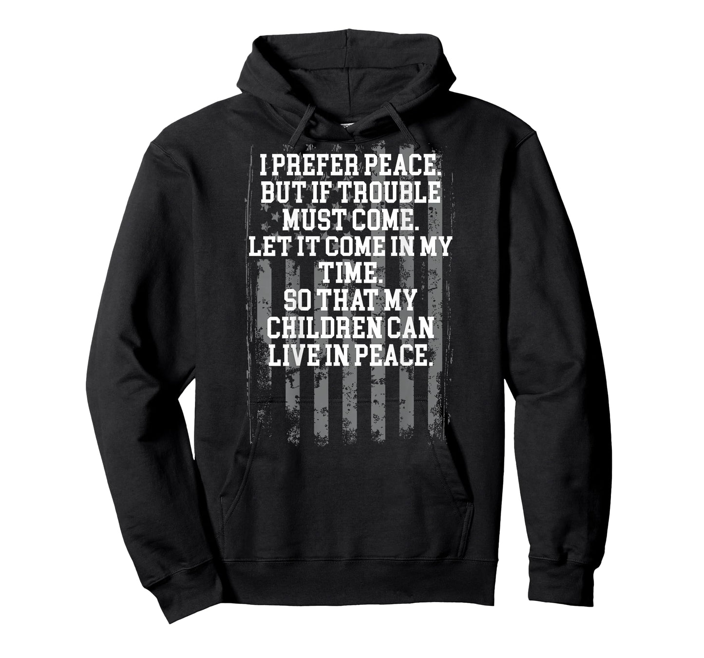 I Prefer Peace But If Trouble Must Come Let It Come (back) T-Shirt