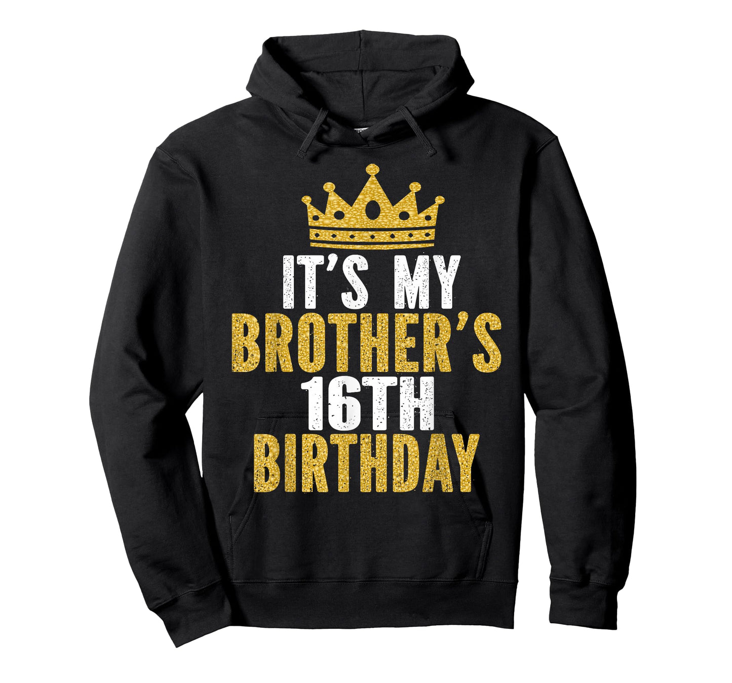 It's My Brother's 16th Birthday 16 Years Old Family Matching T-Shirt