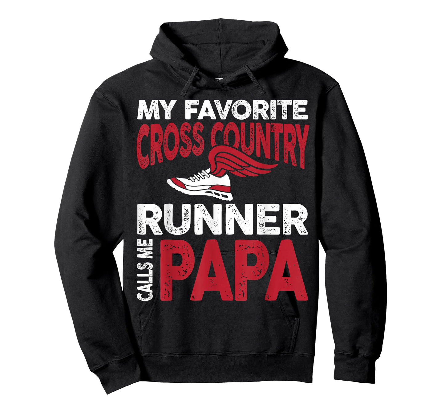 My Favorite Cross Country Runner Calls Me Papa Family T-Shirt