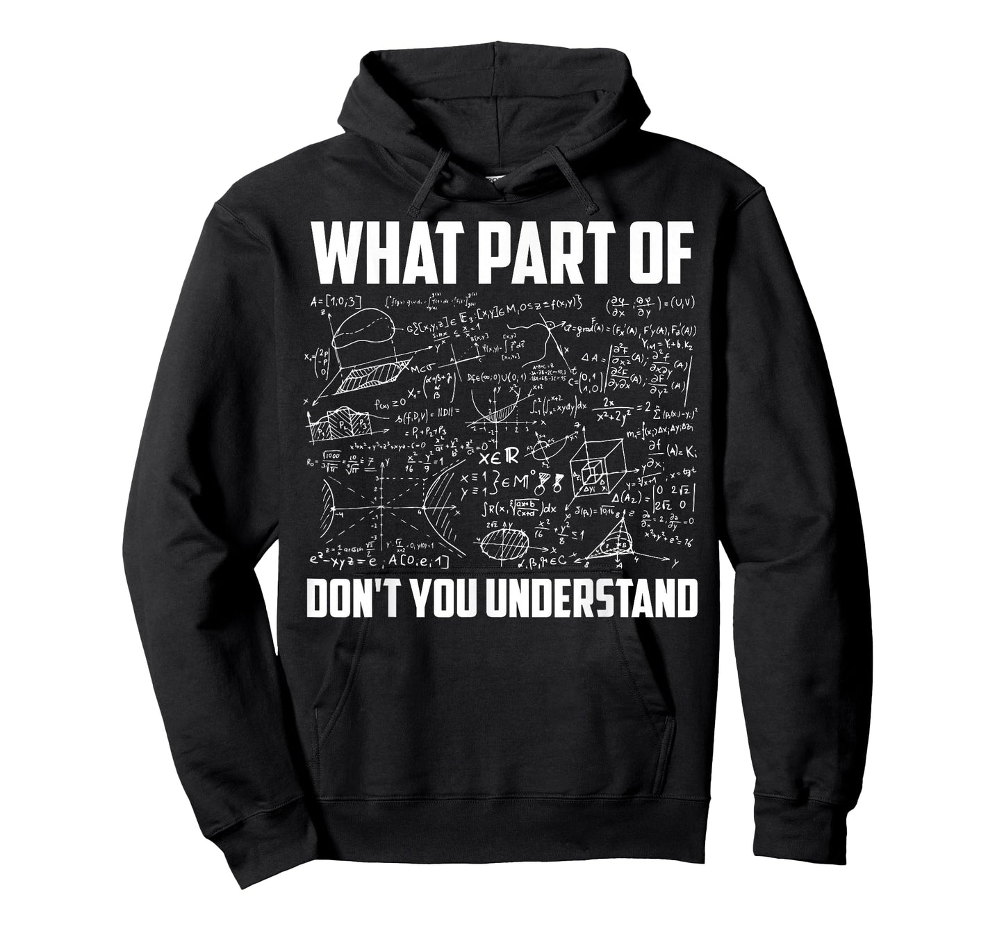 What Part Of Don't You Understand | Funny Math Teacher Gift Short Sleeve T-Shirt, Black, Small,