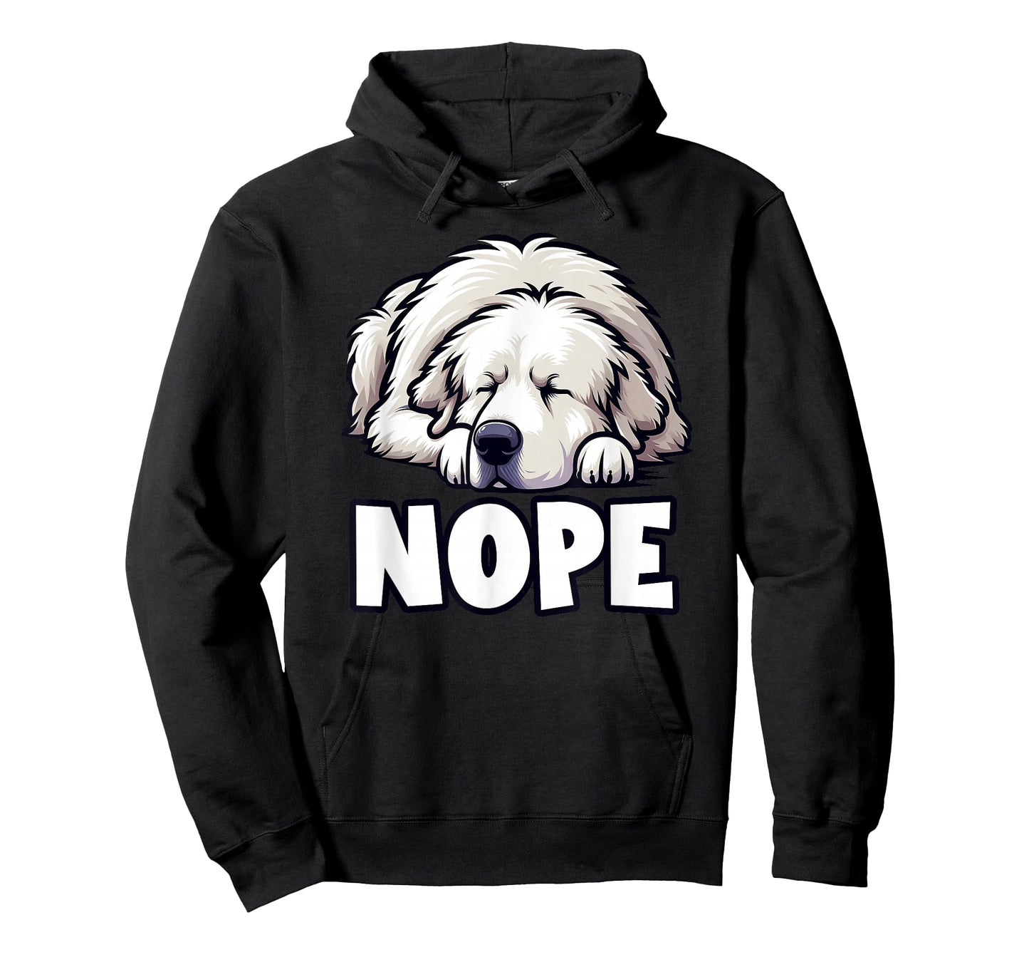 Great Pyrenees Nope Funny Lazy Pet Cute Not Today Bored T-Shirt