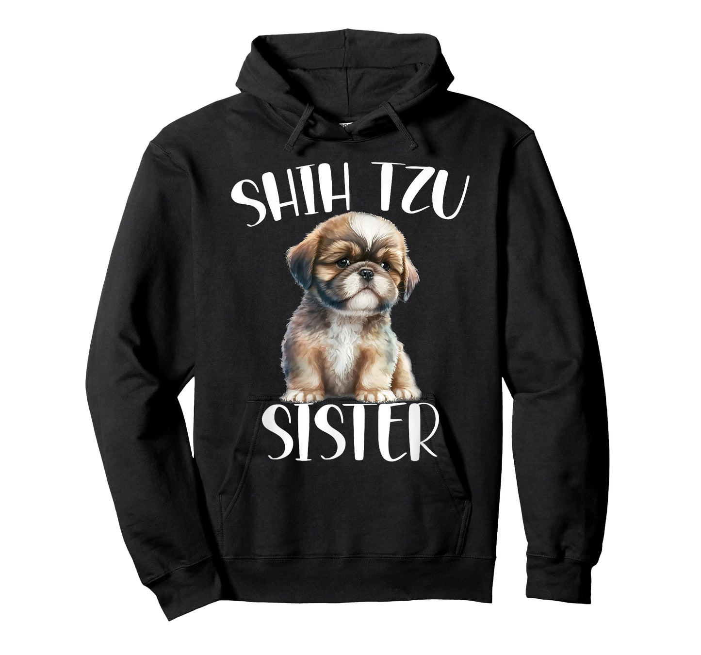 Shih Tzu Sister Dog Enthusiast For Sister Funny T-Shirt