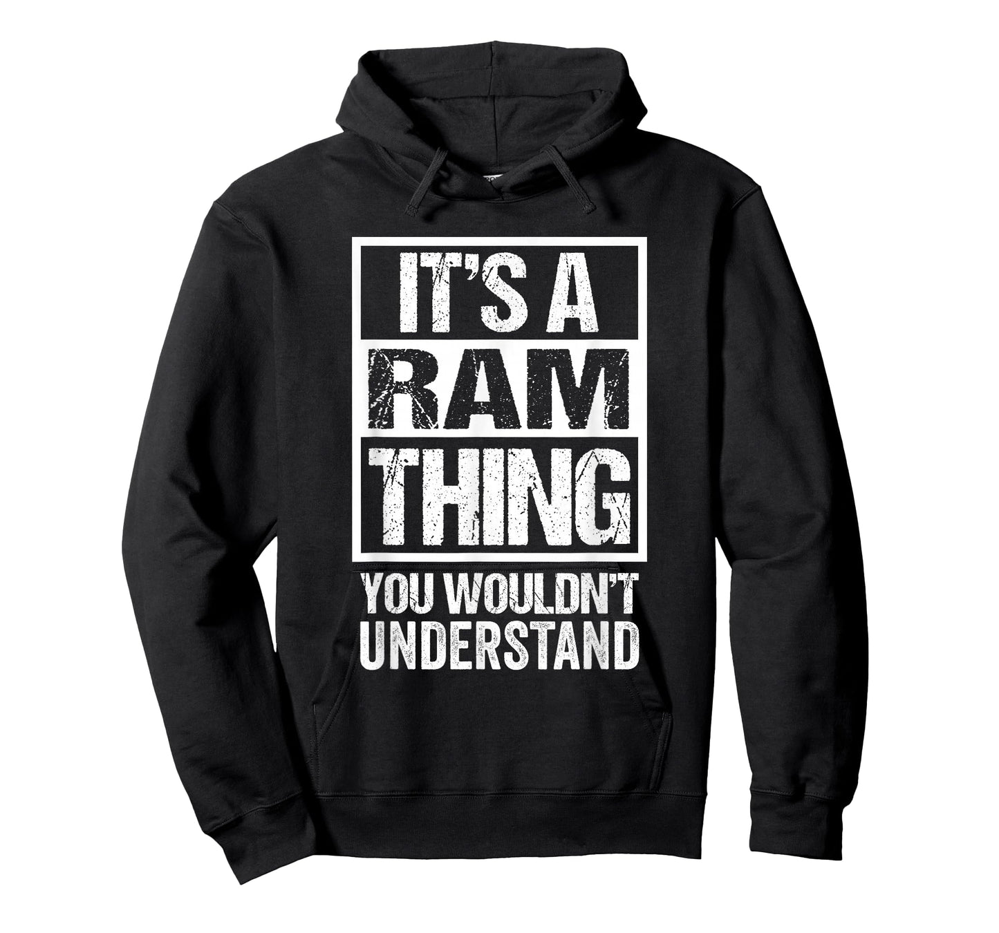 It's A Ram Thing You Wouldn't Understand Surname Name T-Shirt