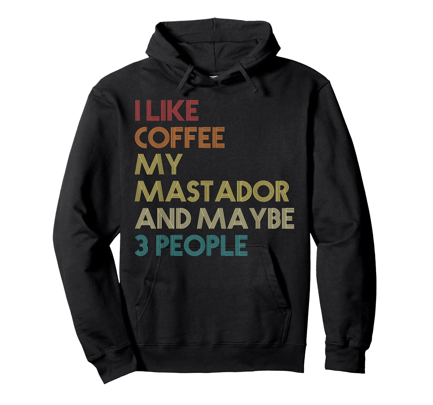 Mastador Dog Owner Coffee Lovers Quote Funny Vintage Retro T-Shirt