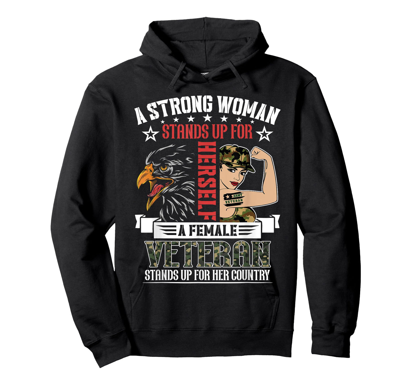A Strong Woman.. Female Veteran Stands Up For Her Country T-Shirt