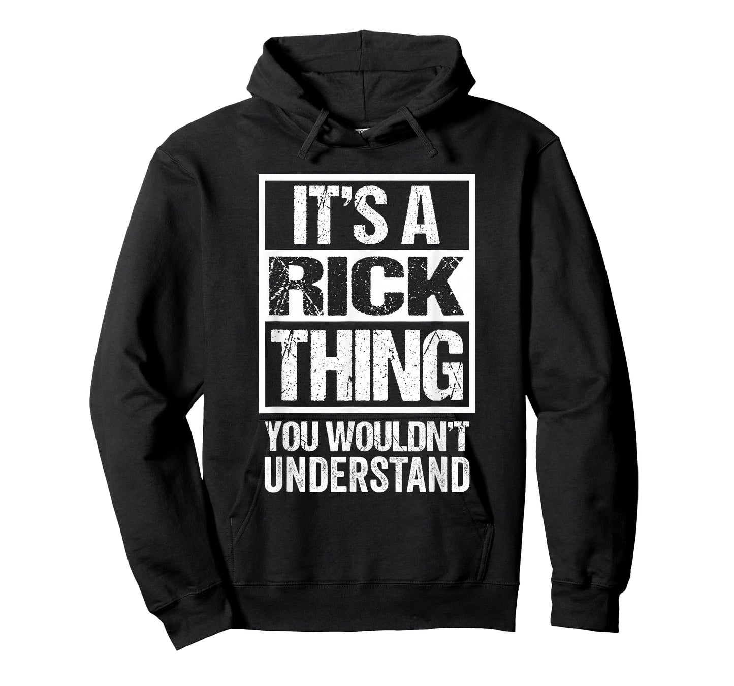 It's A Rick Thing You Wouldn't Understand - First Name T-Shirt
