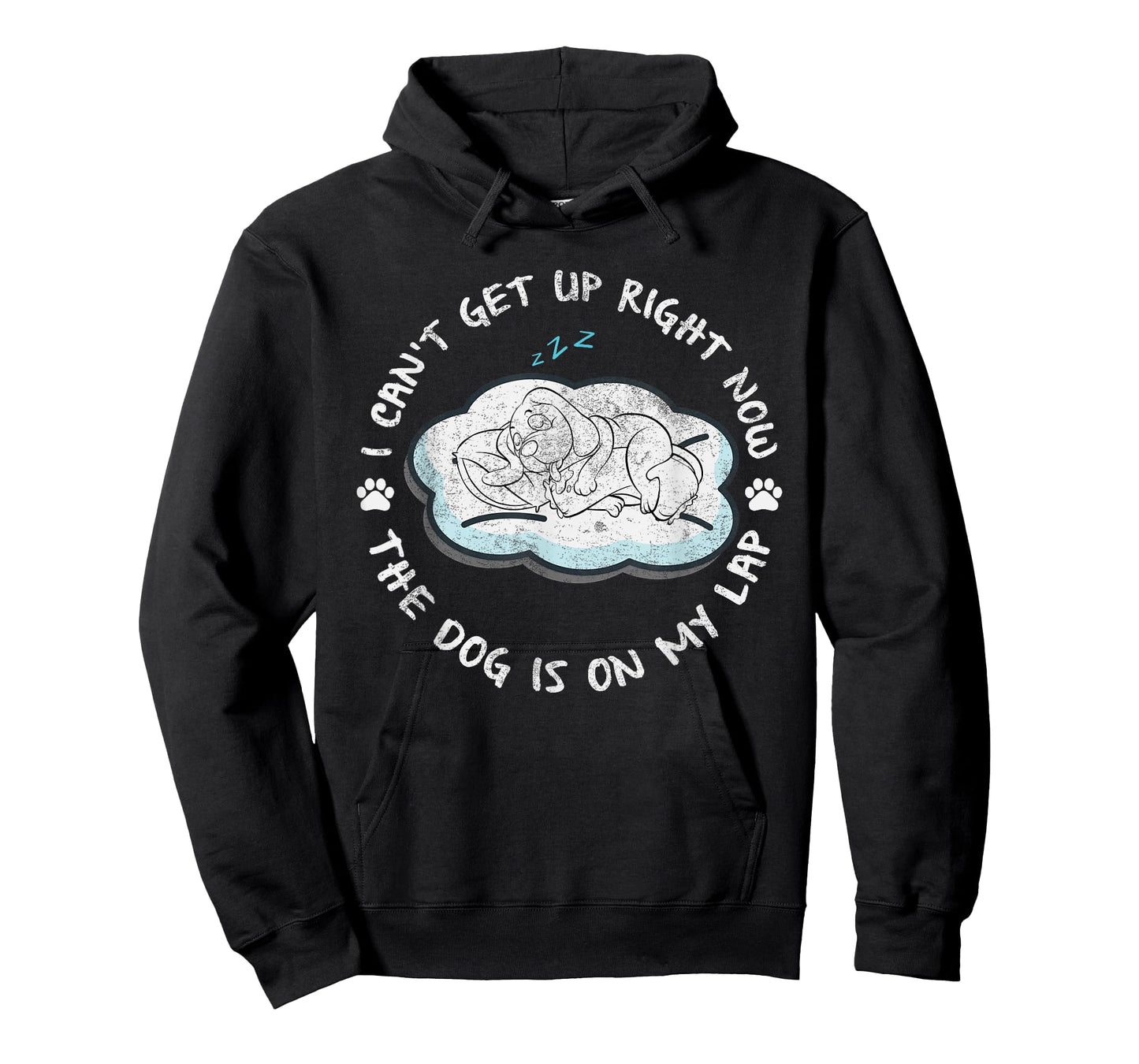 I Can’t Get Up Right Now The Dog Is On My Lap Dog Lovers Men Women Kids T-Shirt