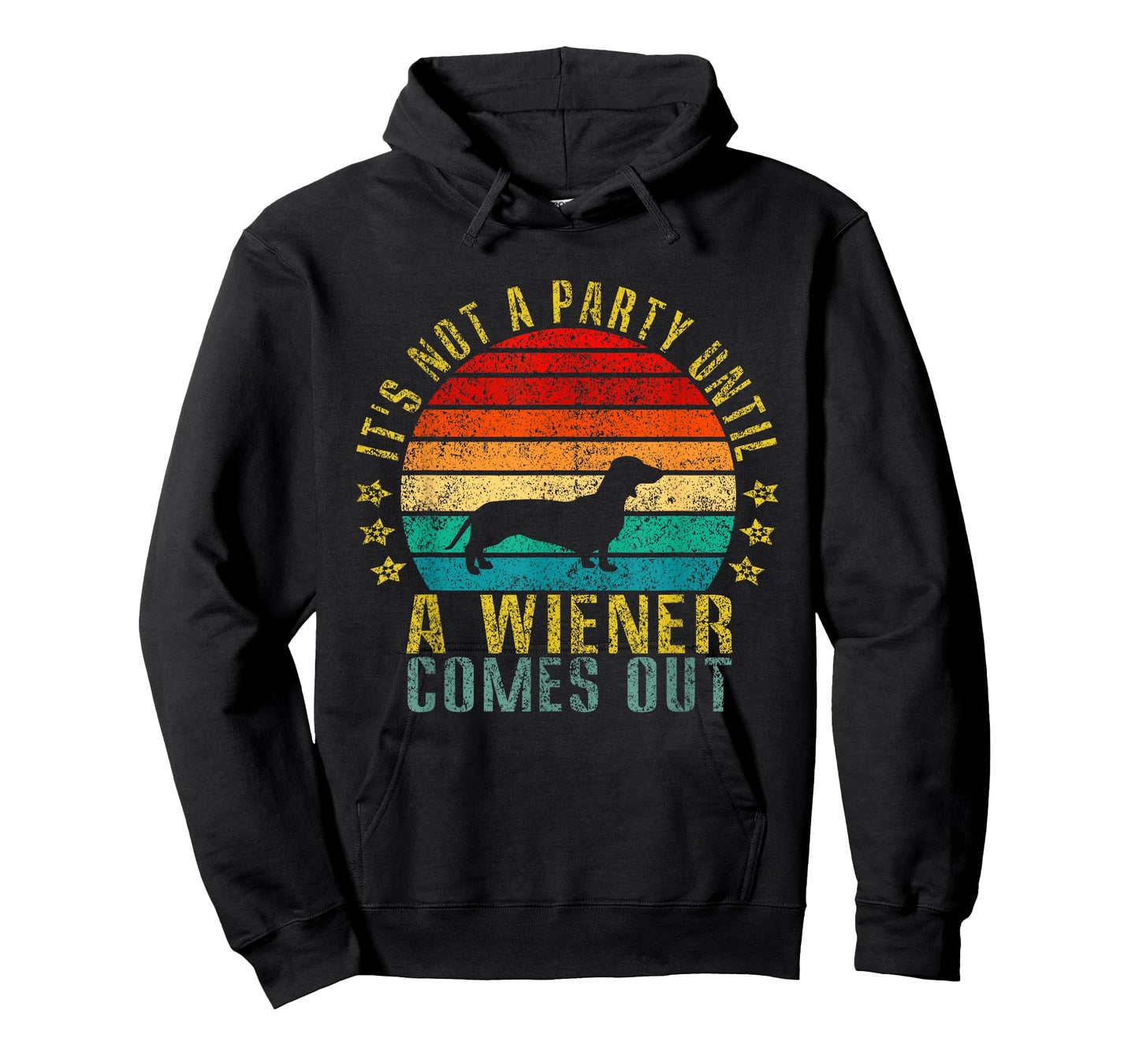 It's Not A Party Until A Wiener Comes Out Funny Retro T-Shirt