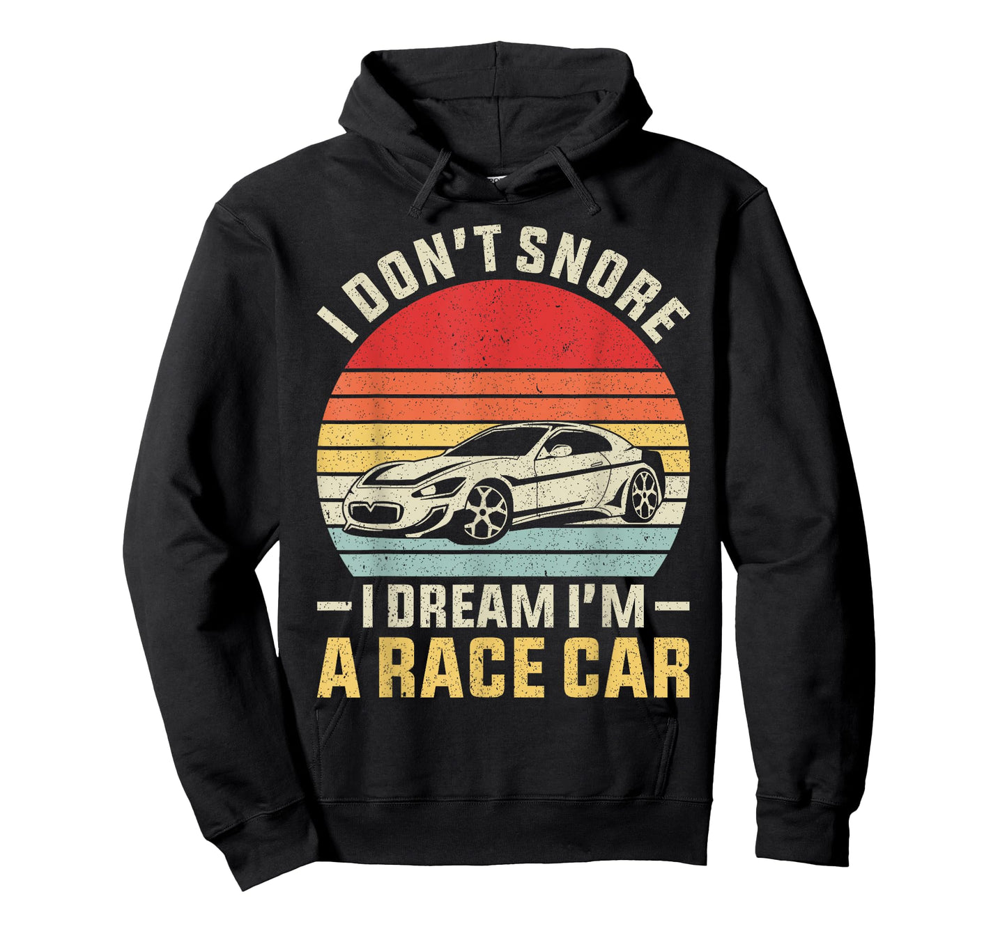 Vintage Retro I Don't Snore I Dream I'm A Race Car Funny T-Shirt