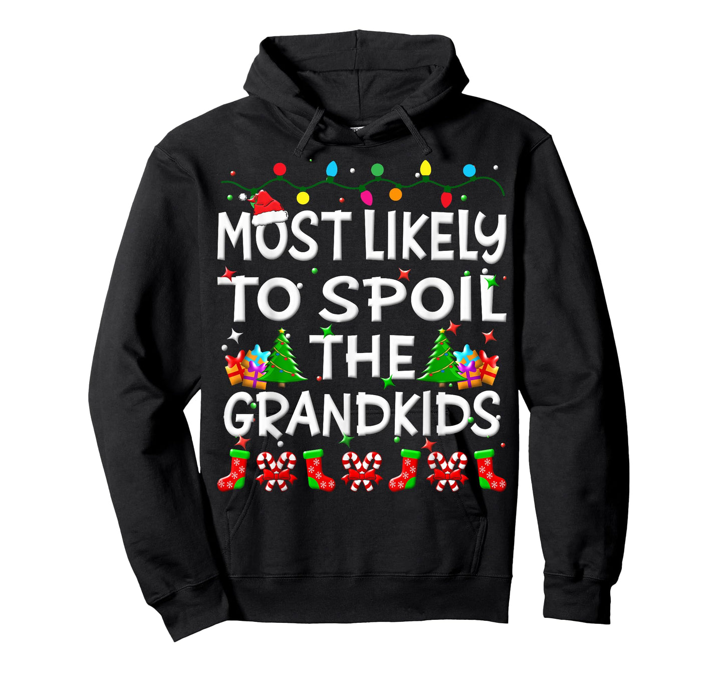 Most Likely To Spoil The Grandkids Christmas Family Funny T-Shirt