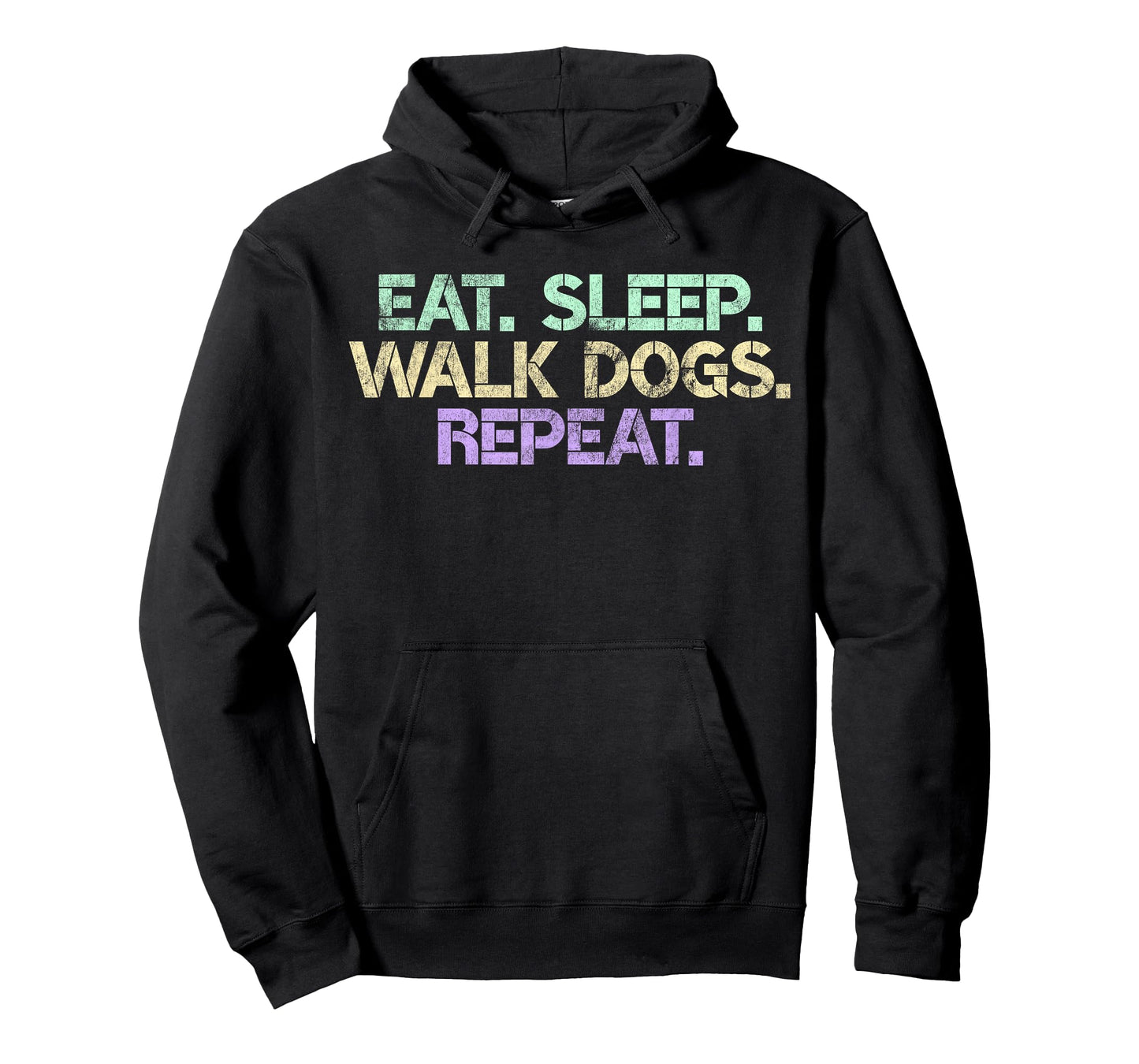 Eat Sleep Walk Dogs Repeat Dog Lovers Walker Funny Walking T-Shirt