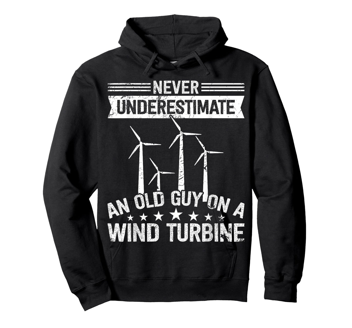 Never underestimate an old guy on Wind Turbine Technician T-Shirt