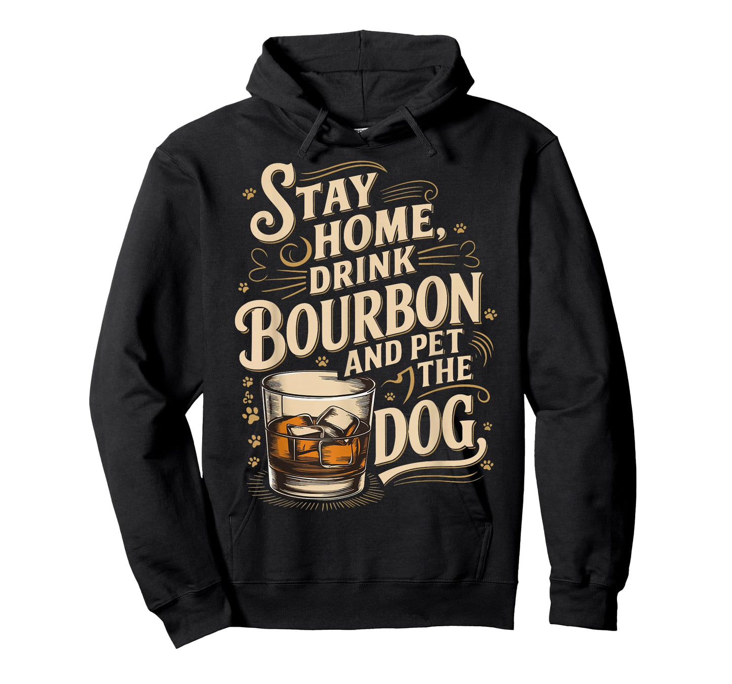 Stay Home Drink Bourbon And Pet The Dog T-Shirt