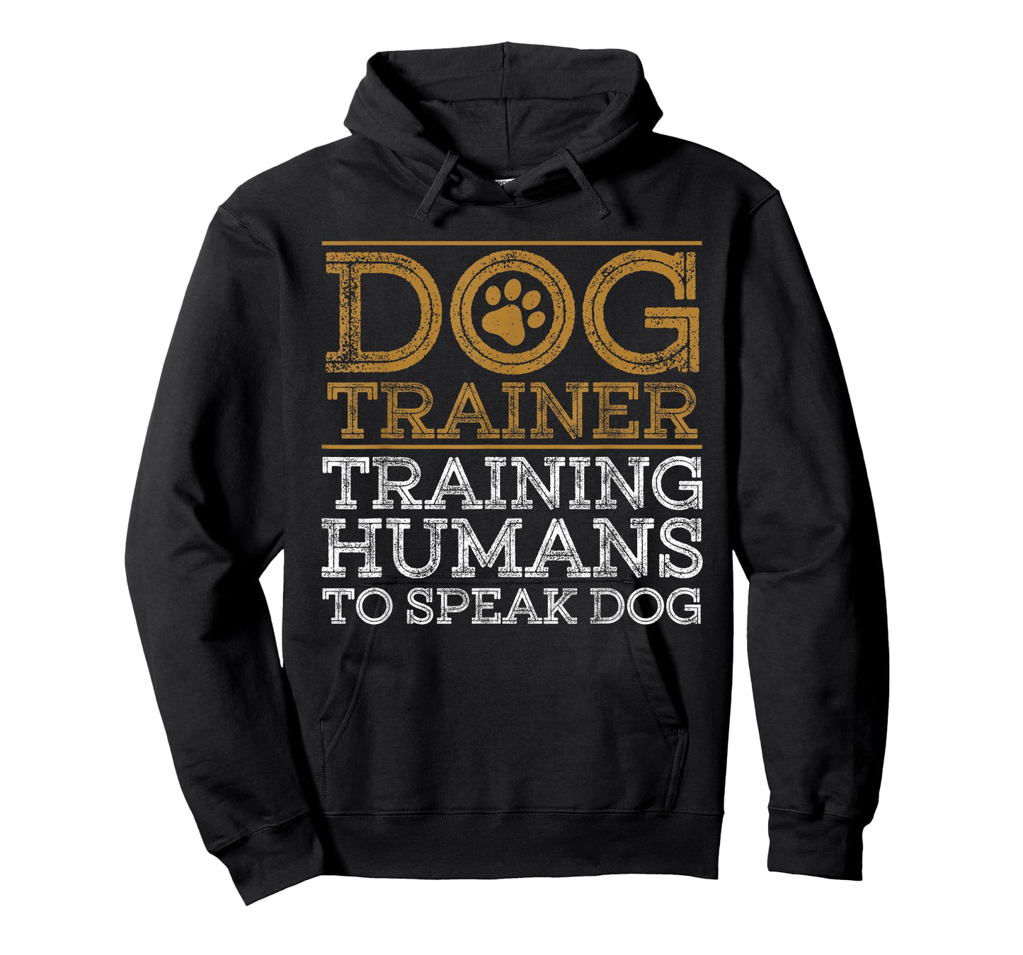 Funny Dog Trainer Design For Men Women Dog Training Lover T-Shirt