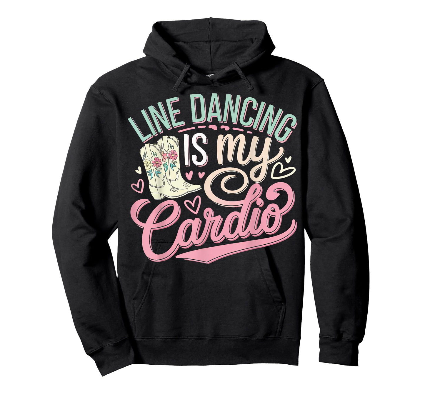 Line Dancing is My Cardio T-Shirt
