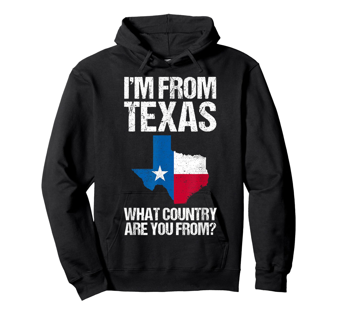 I'm From Texas What Country Are You From Texas Flag T-Shirt