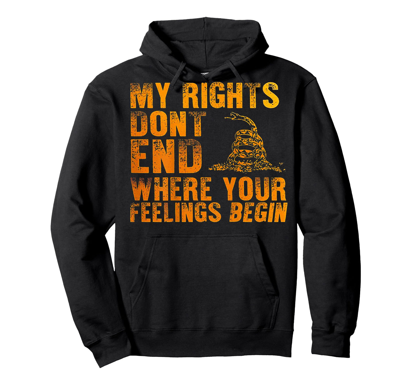 My Rights Don't End Where Your Feelings Begin (on back) T-Shirt