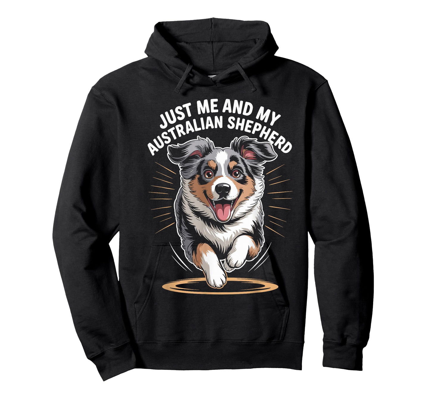 Just Me and My Australian Shepherd Funny Cute Pet Dog Lover T-Shirt