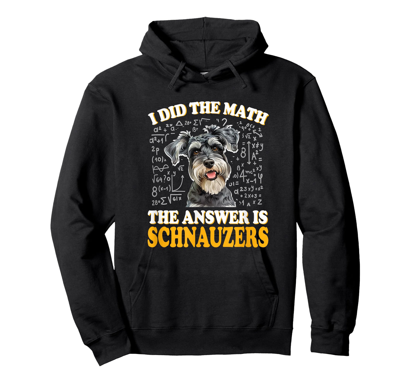 Funny Boys Girls Kids I Did The Math Answer Schnauzers Lover T-Shirt