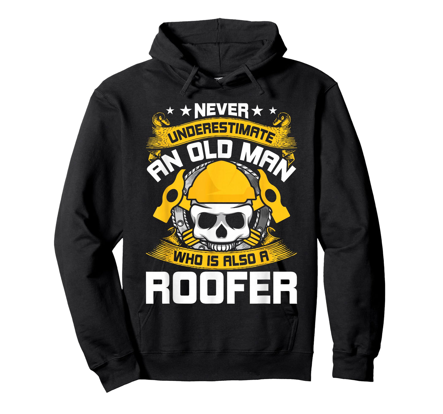 Never Underestimate An Old man Who Is Also A Roofer T-Shirt