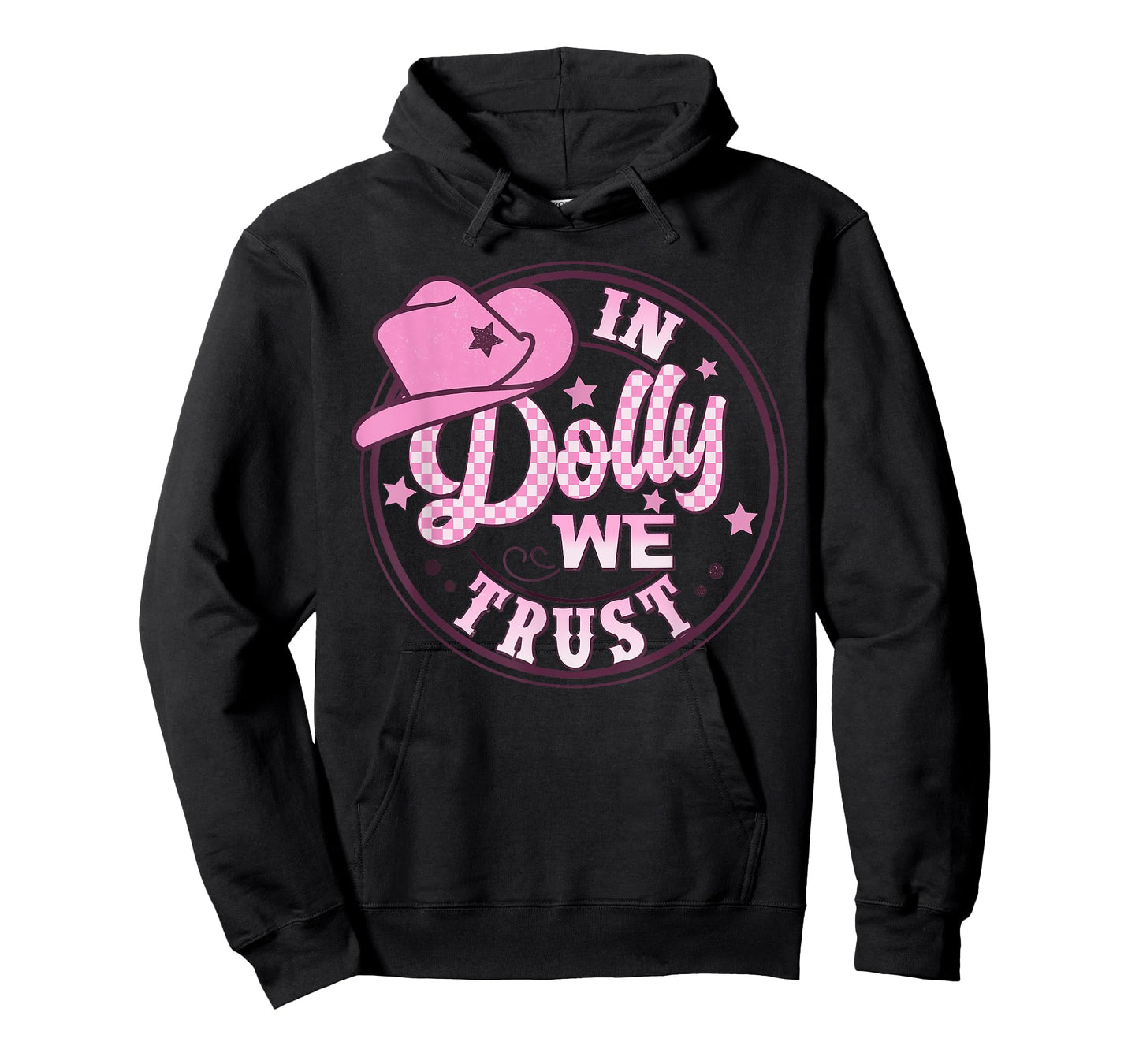 In Dolly We Trust Funny Pink Hat For Girls T-Shirt