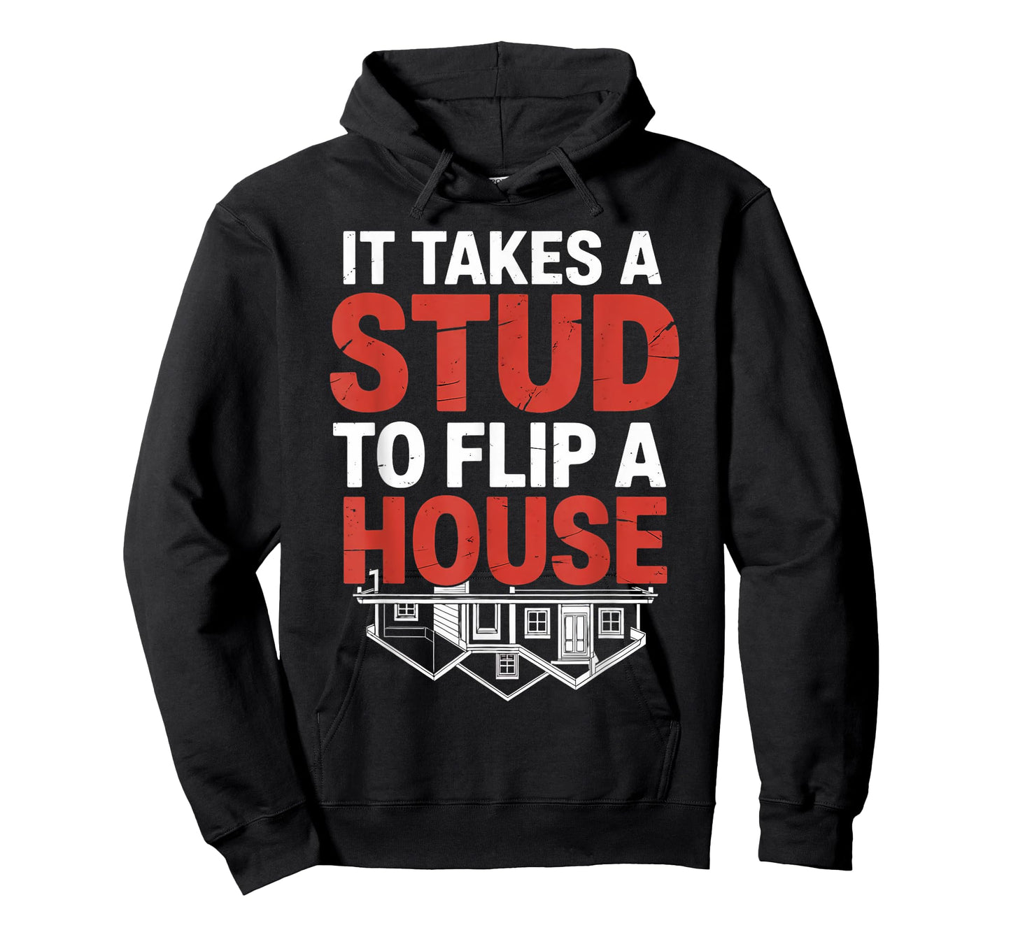 Flip A House Flipping Real Estate Agent House Flipper T-Shirt