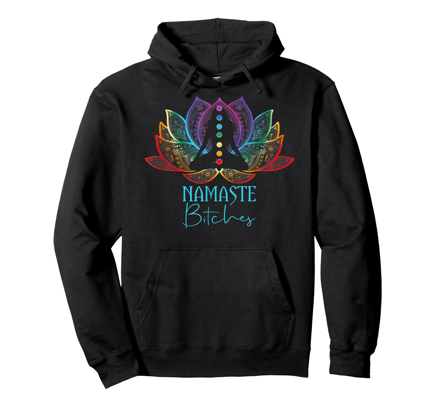 Namaste Bitches Spiritual Sarcasm Zen Yoga Lover T-Shirt