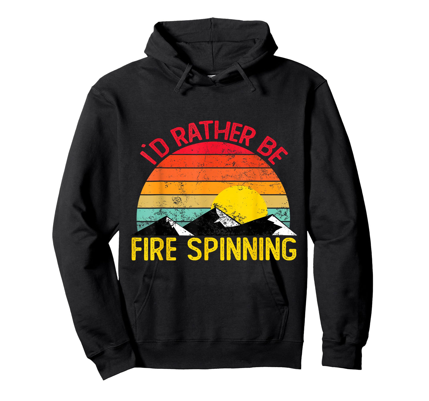 Id Rather Be Fire Spinning Shirts Funny Fire Spinning T-Shirt