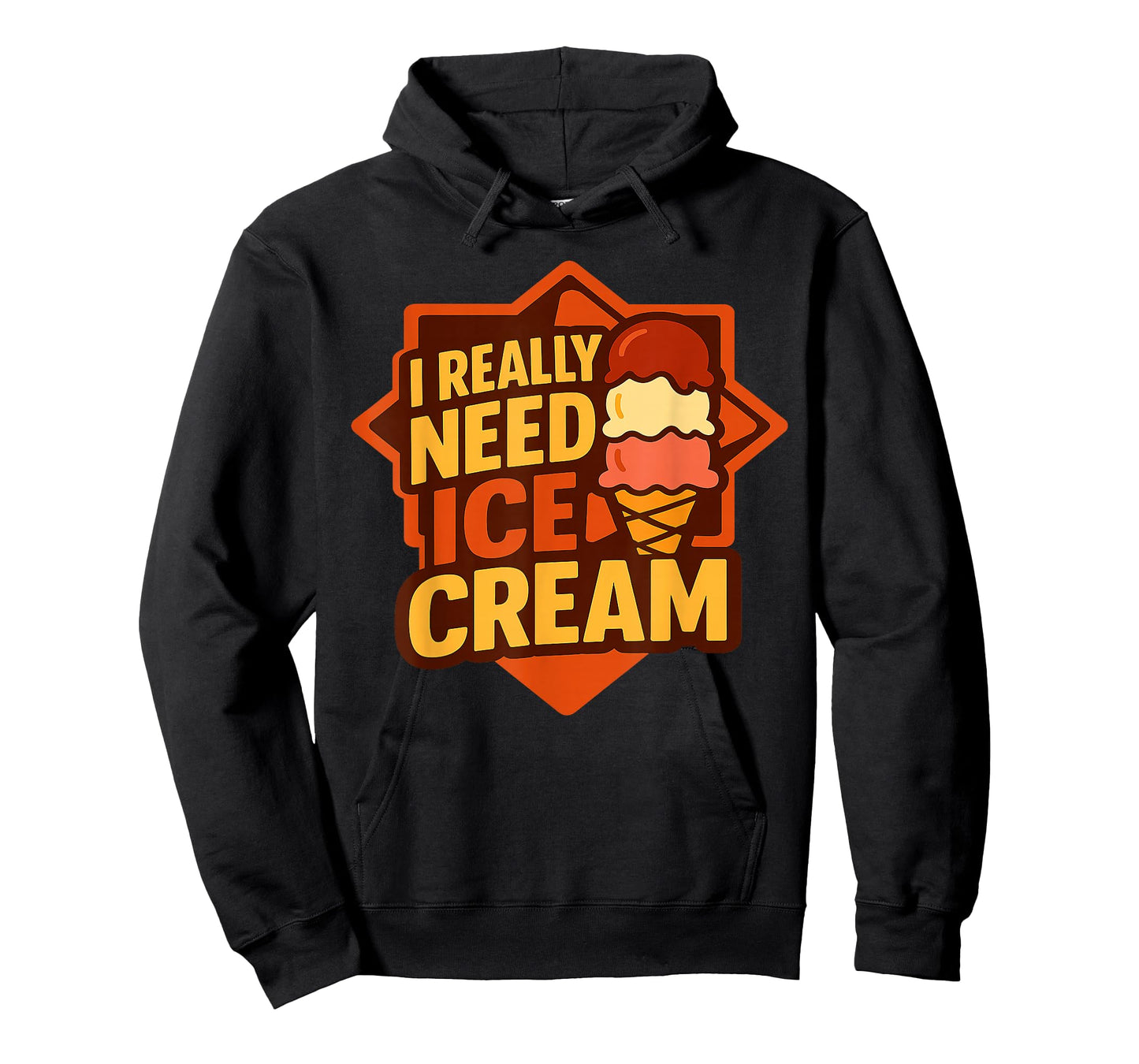 I Really Need Ice Cream T-Shirt