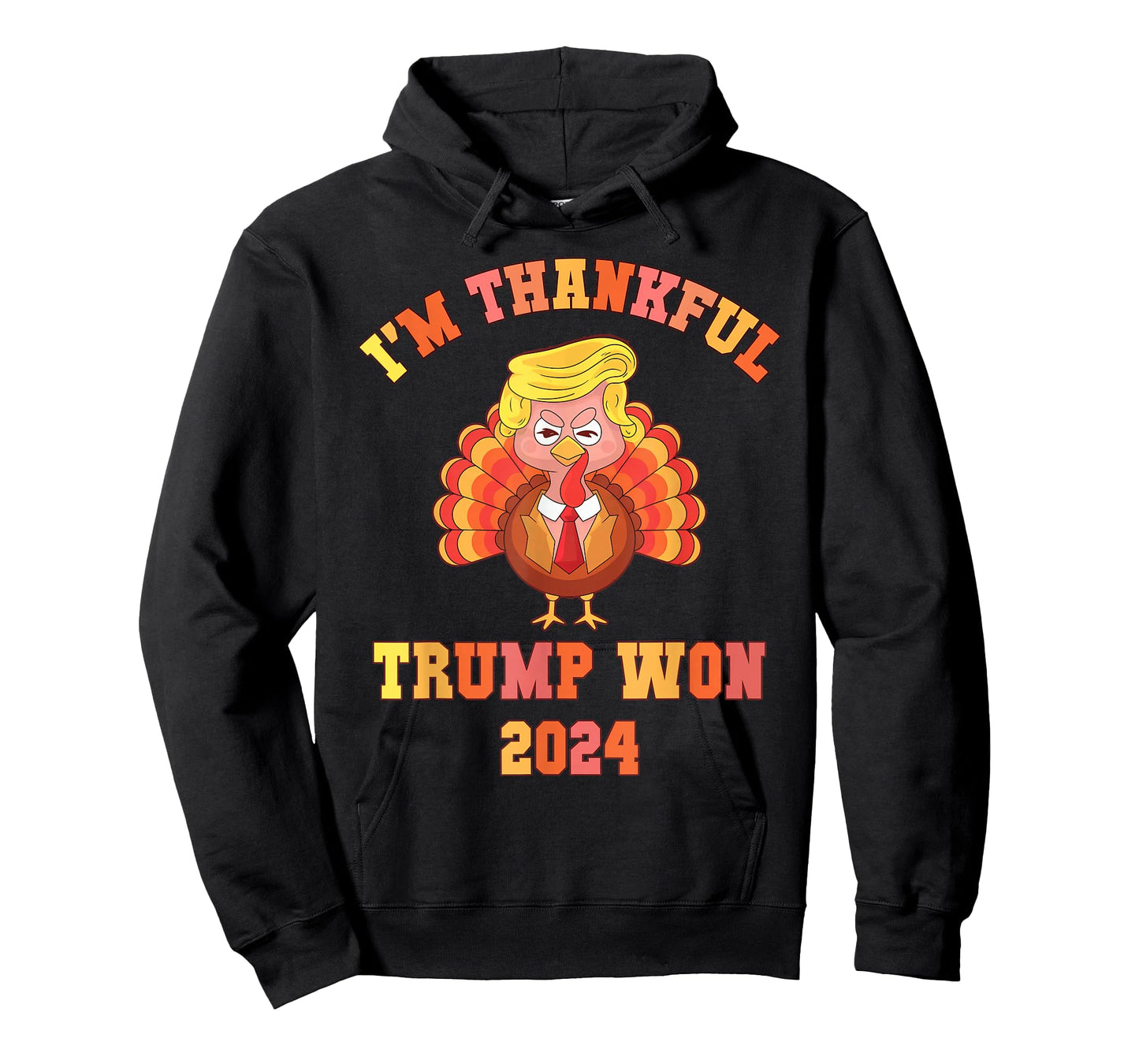 Funny I'M THANKFUL Trump 2024 We Won Make Thanksgiving Great T-Shirt