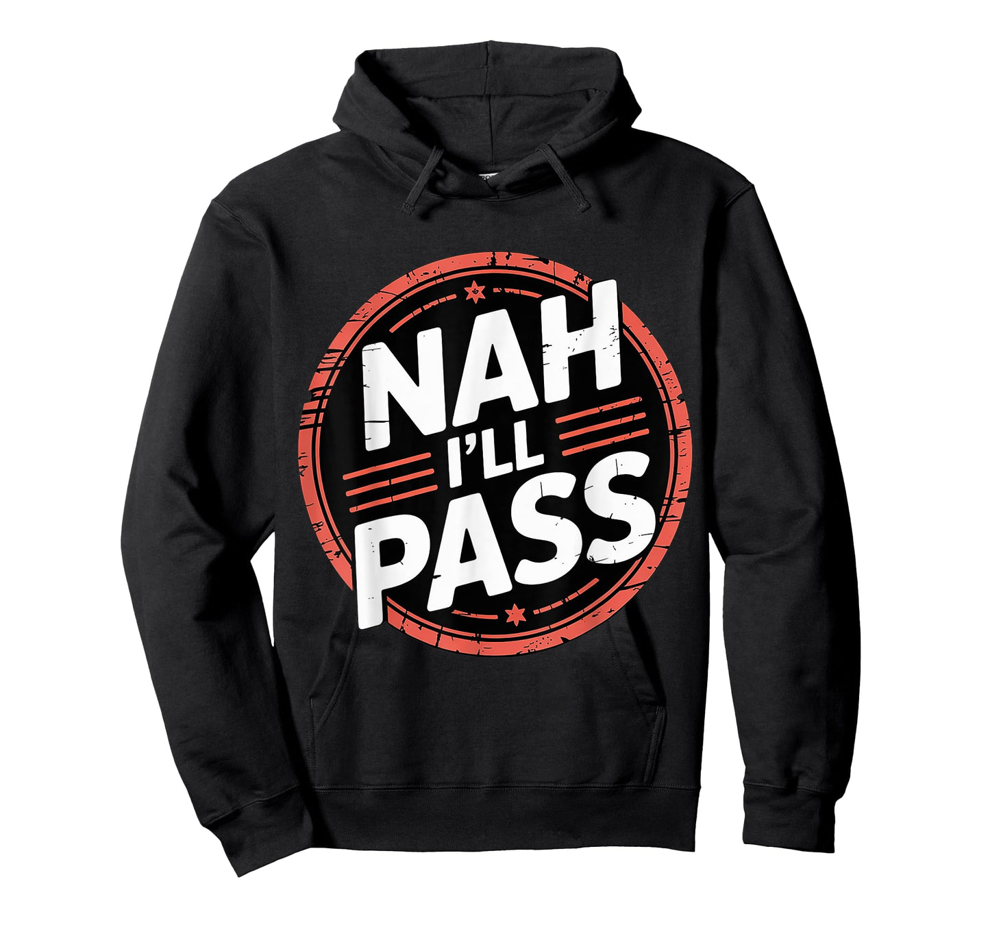 Nah I'll Pass Introvert Excuse Rest Humor - T-Shirt