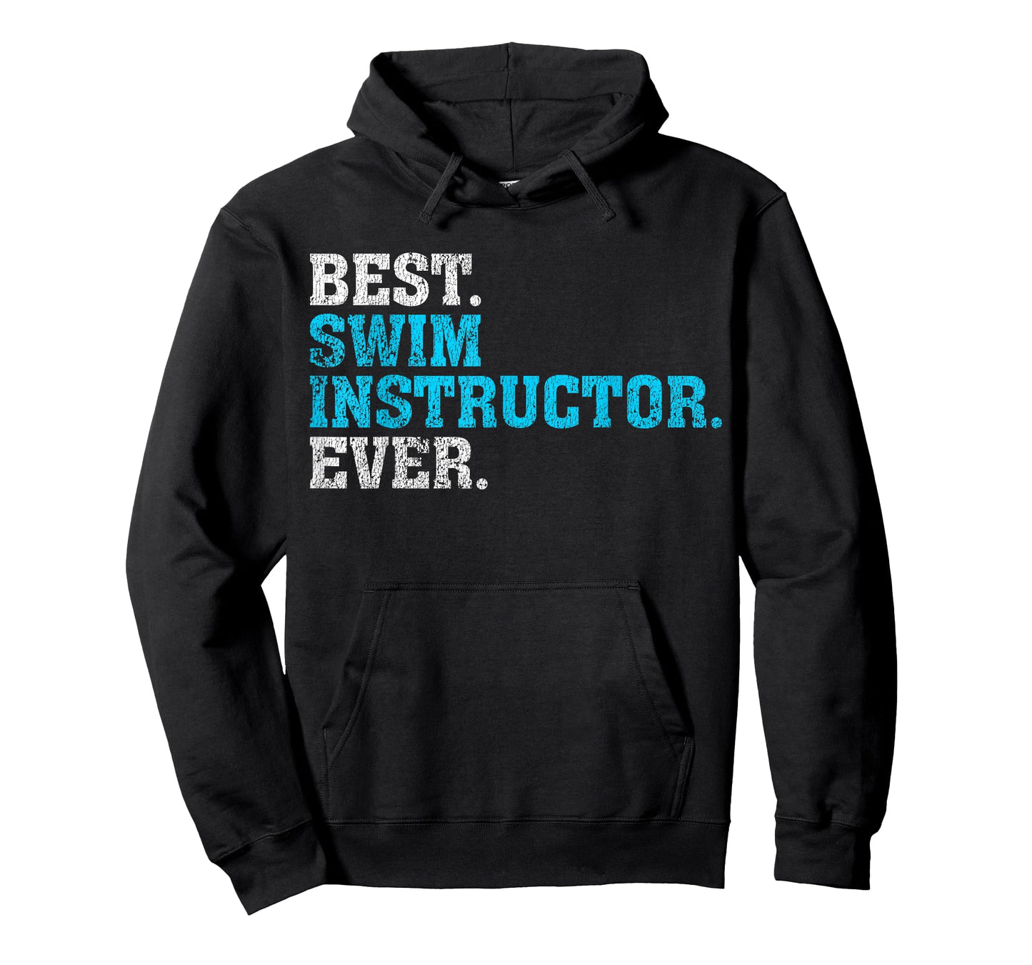 Best Swim Instructor Ever | Swim Instructor Shirt Gift T-Shirt