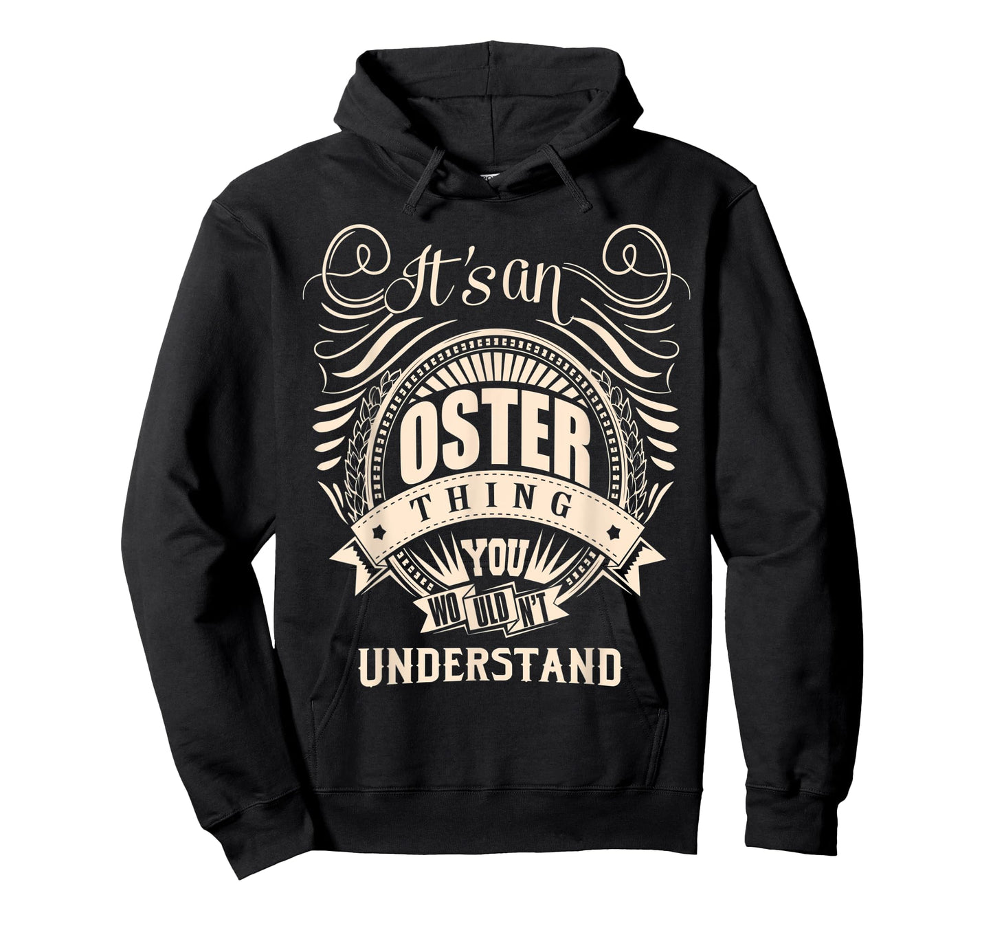It's an OSTER thing you wouldn't understand Gifts T-Shirt
