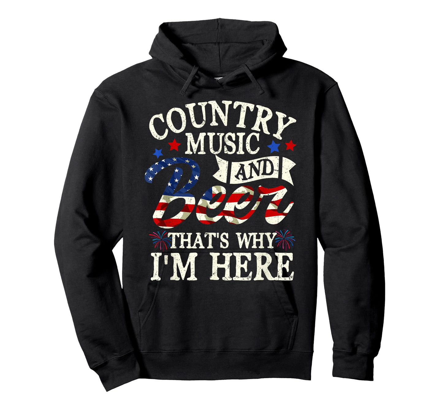 Country Music And Beer That S Why I M Here 4th Of July T-Shirt