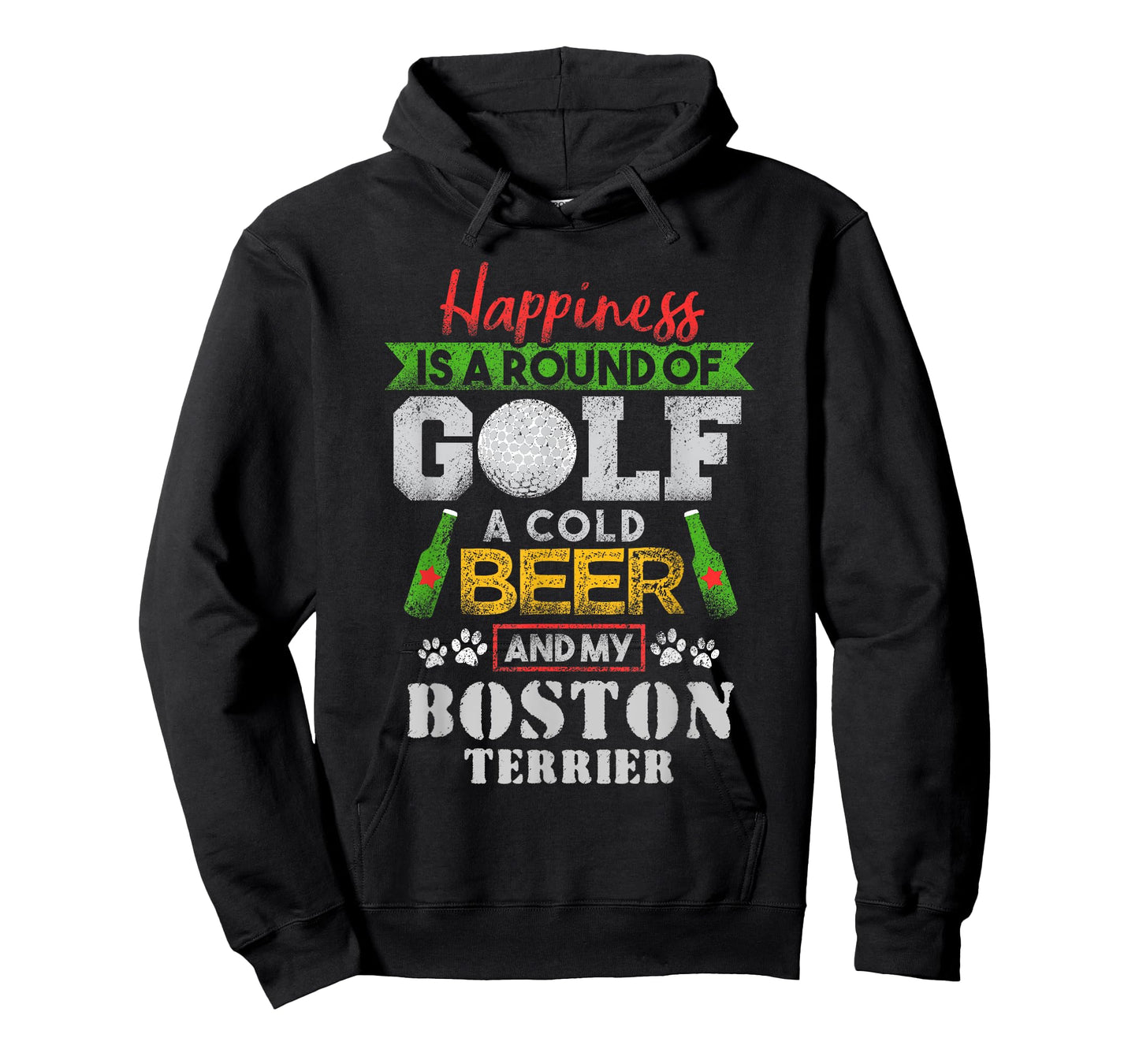 Happiness is Round of Golf Cold Beer Boston Terrier T-Shirt