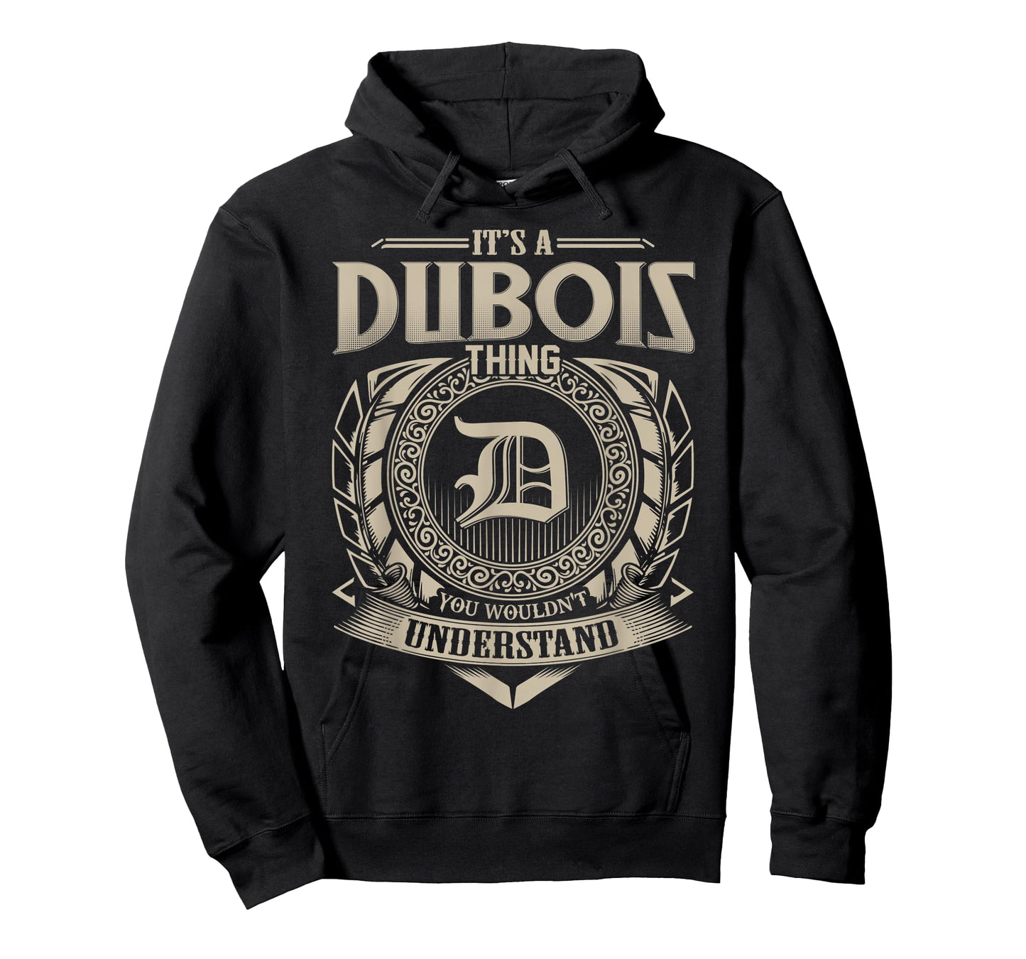 It's A DUBOIS Thing You Wouldn't Understand Name Vintage T-Shirt