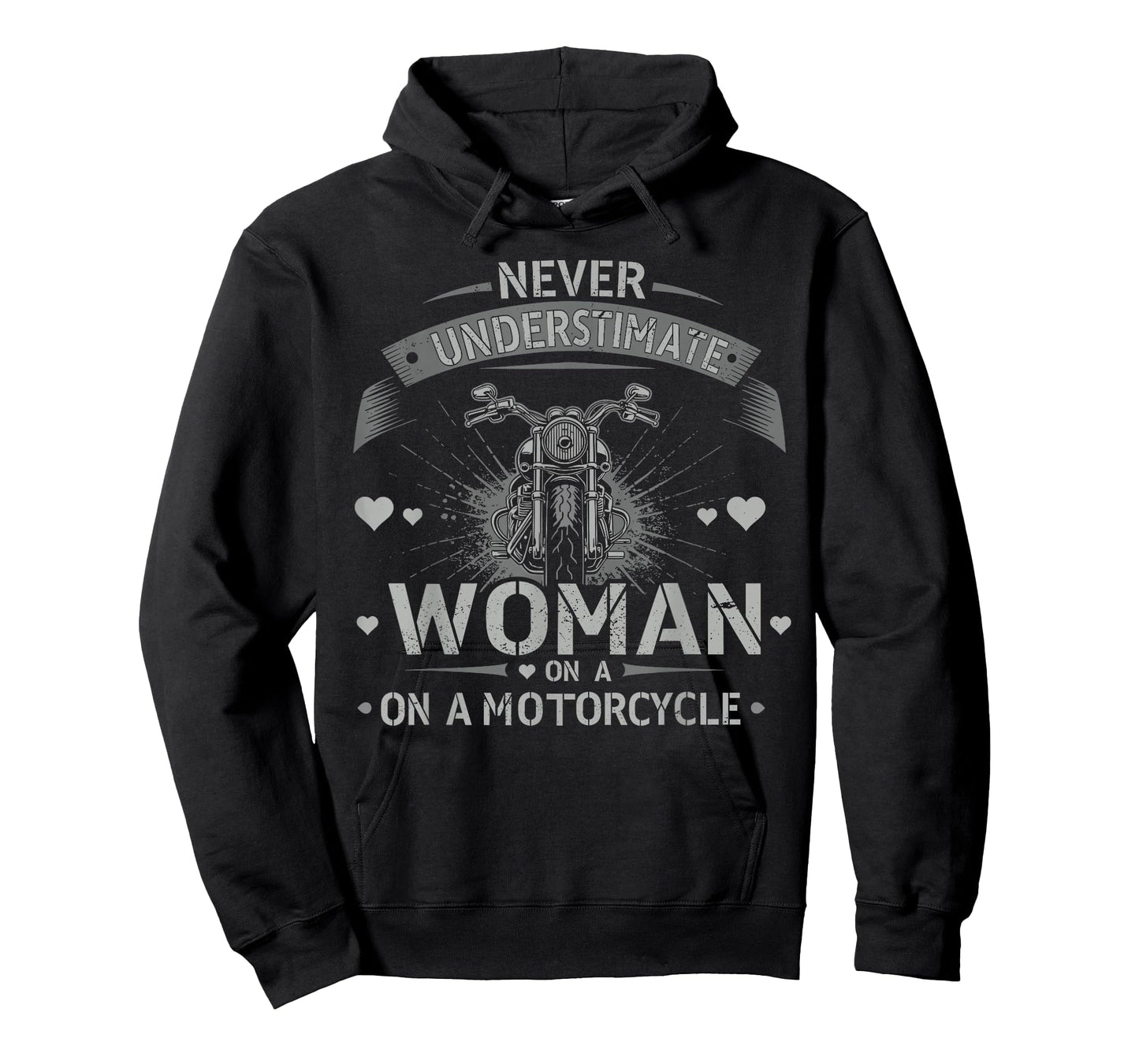 Never Underestimate Woman On a Motorcycle Biker Girl Humor T-Shirt