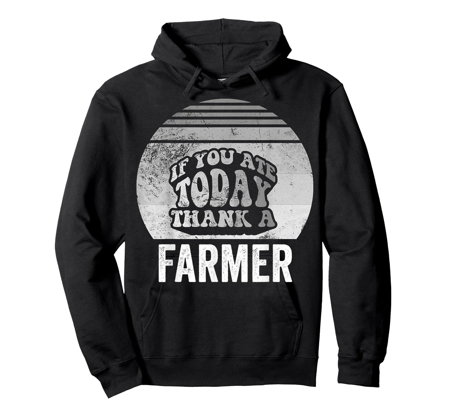 If You Ate Today Thank A Farmer T-Shirt