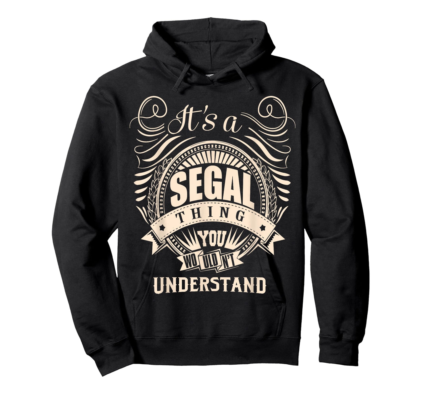 It is a SEGAL Thing You Wouldn't Understand Gifts T-Shirt