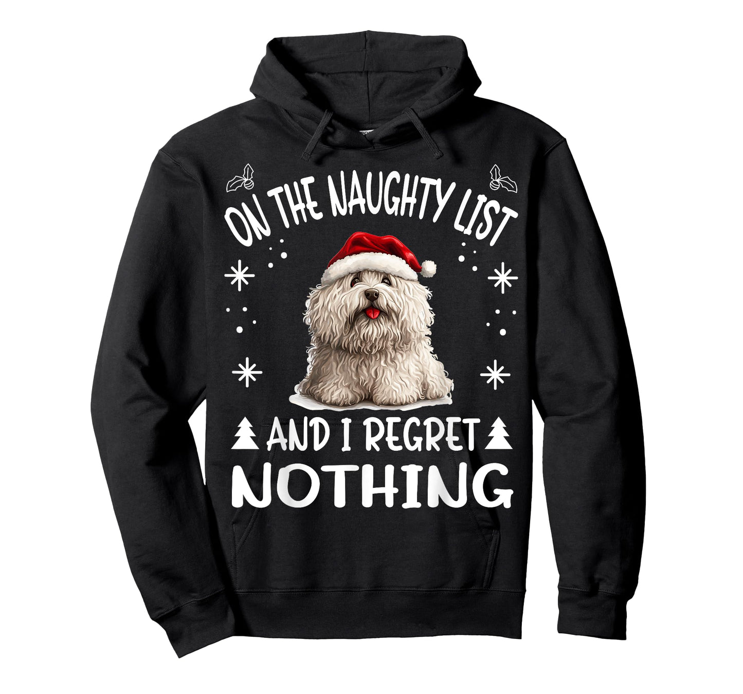 Cute Puli dog Dog Christmas On The Naughty List and I regret T-Shirt