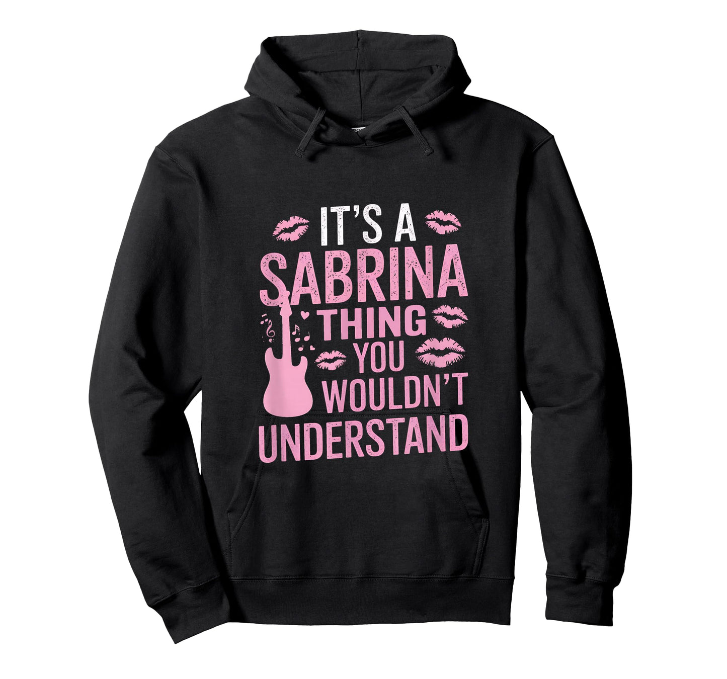 It's A Sabrina-Thing You-Wouldn't-Understand Women Men Kids T-Shirt