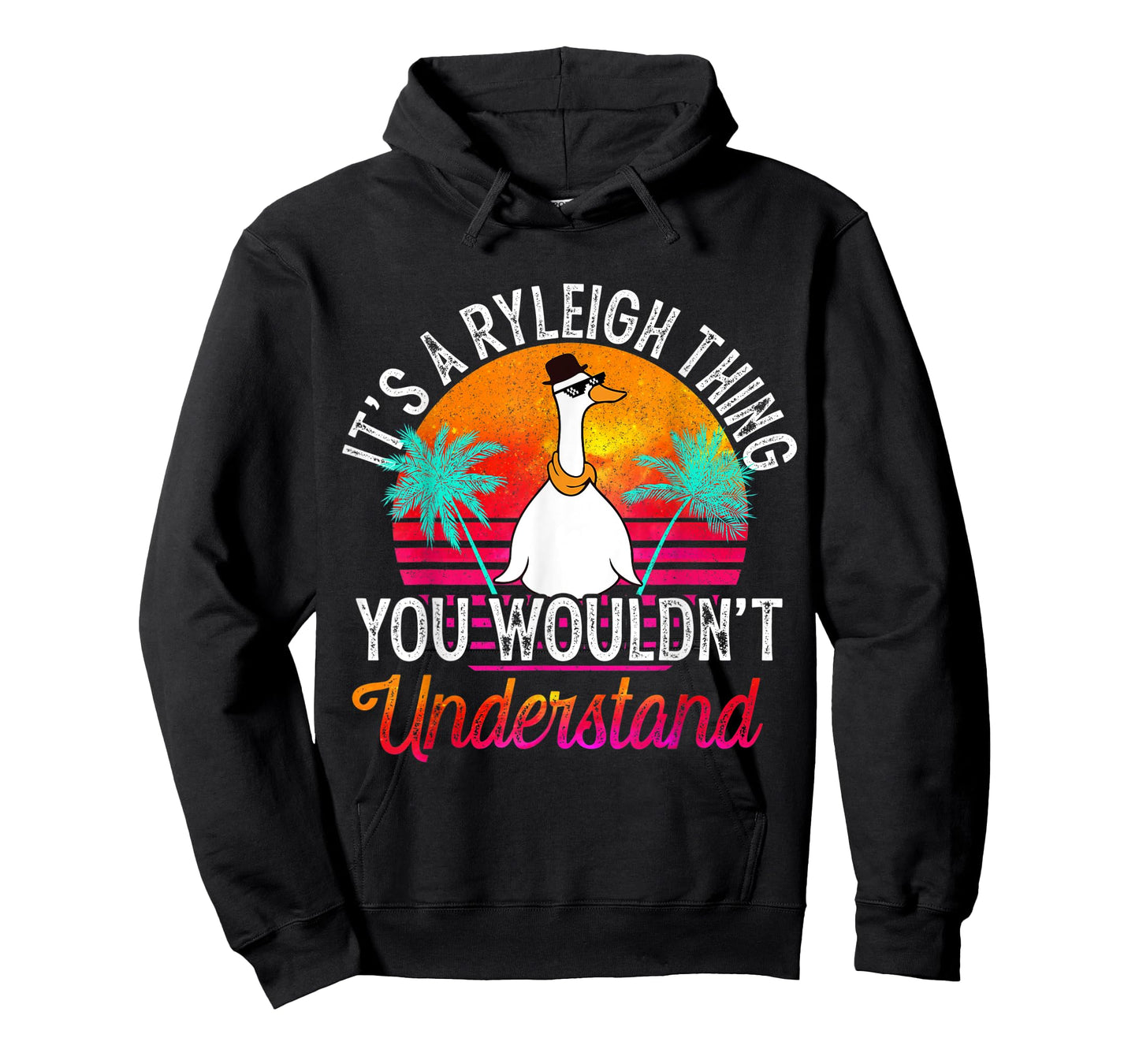 It's A Ryleigh Thing You Wouldn't Understand Funny Ryleigh T-Shirt