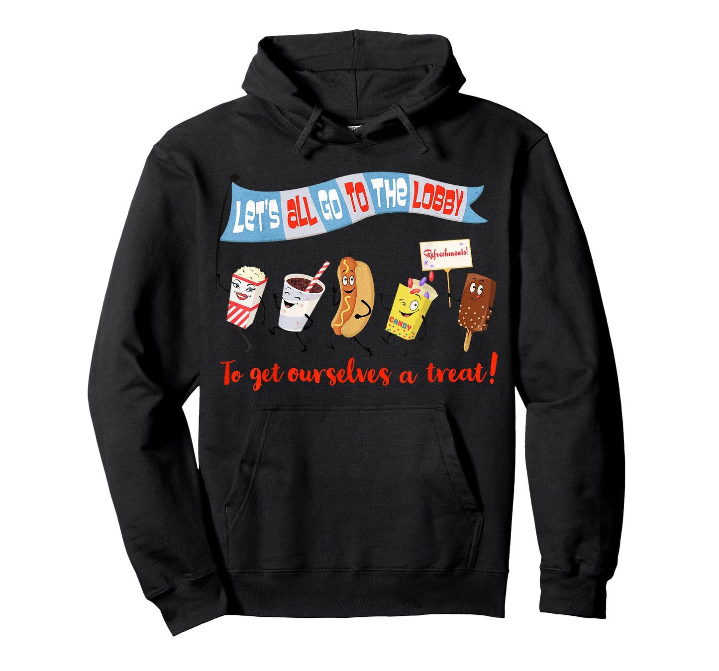 Let’s All Go to the Lobby and Get Ourselves a Treat retro T-Shirt