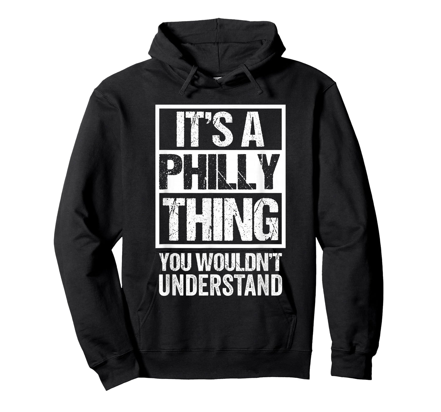 It's A Philly Thing You Wouldn't Understand First Name T-Shirt