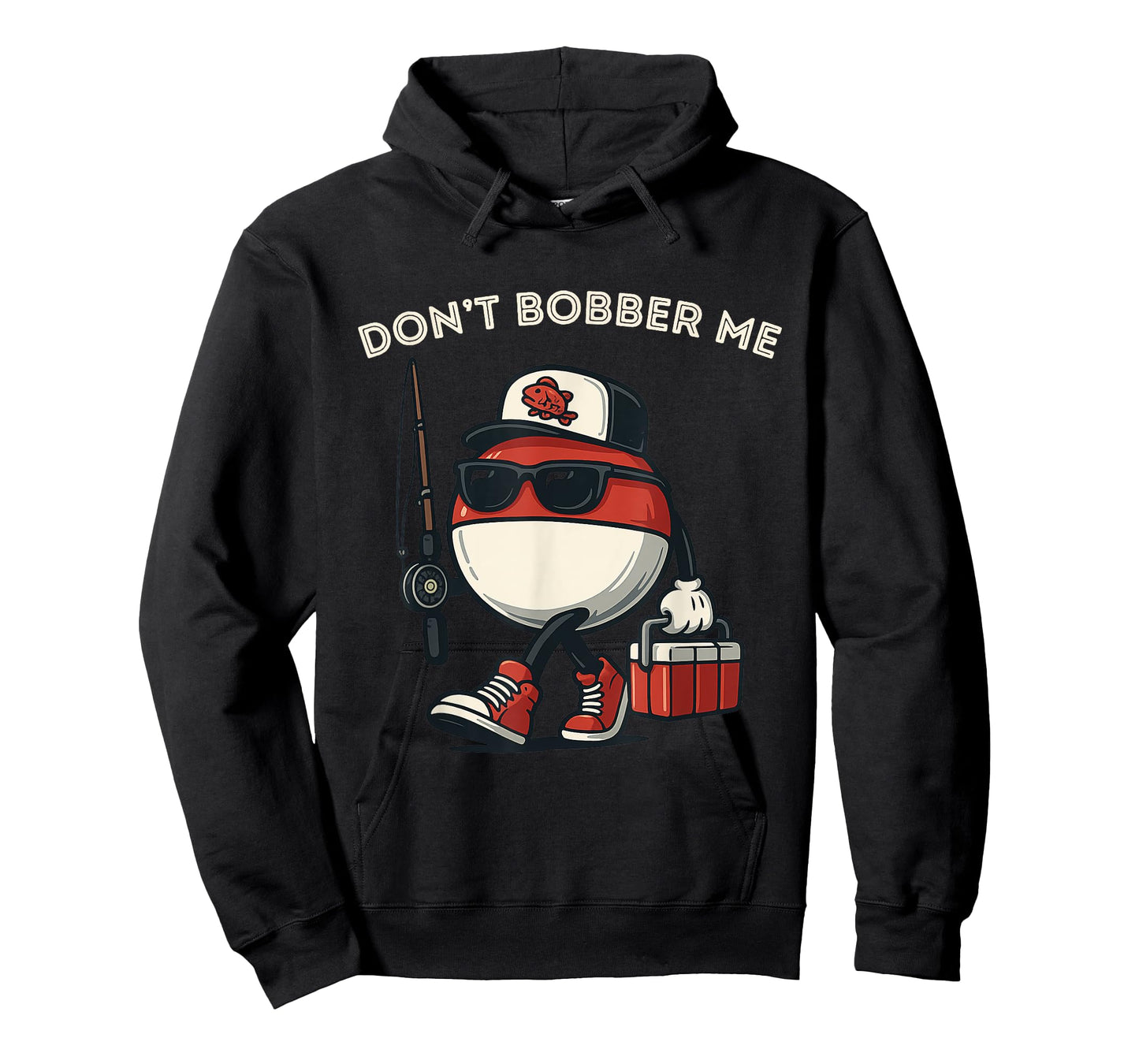 Don't Bobber Me Funny Fishing Bobbers T-Shirt