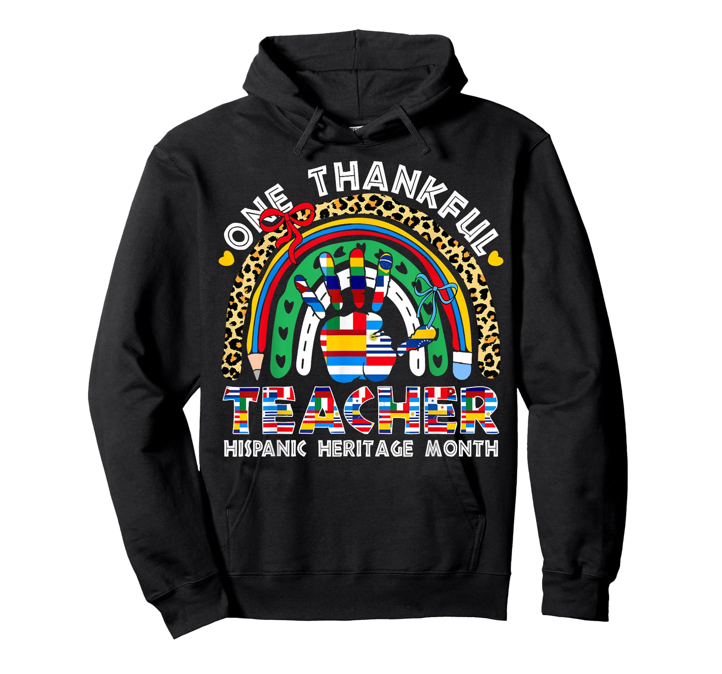 One Thankful Teacher Hispanic Heritage Month Rainbow Bow T-Shirt